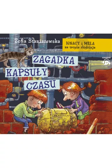 Audiobook Ignacy i Mela na tropie z�odzieja. Zagadka kapsu�y czasu CD - Zofia Staniszewska
