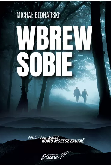 eBook Wbrew sobie mobi epub - Micha� Bednarski