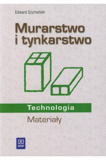 Murarstwo i tynkarstwo Materia�y - Edward Szyma�ski