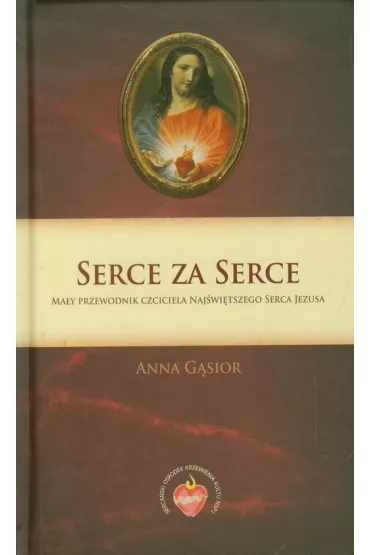 Serca za serce - Anna G�sior