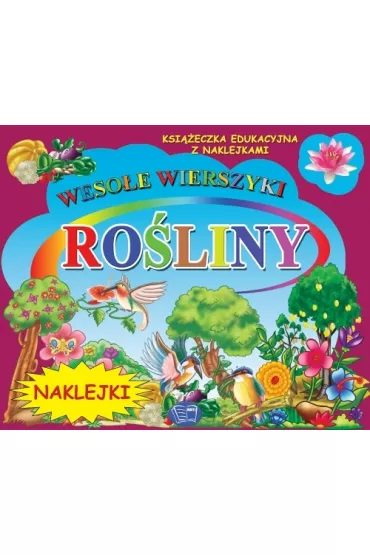 Ro�liny. Wierszyki z naklejkami - Krystyna Pawliszczak