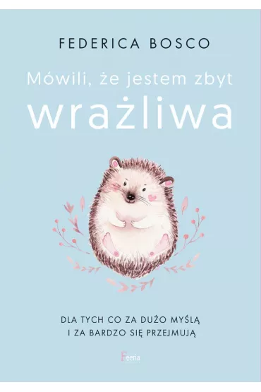 Mwili, e jestem zbyt wraliwa - Federica Bosco