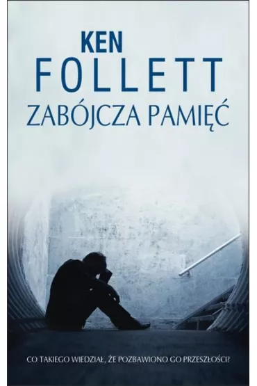 Zab�jcza pami�� - Ken Follett