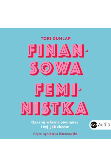 Audiobook Finansowa feministka mp3 - Tori Dunlap