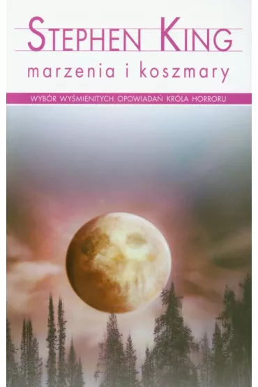 Marzenia i koszmary