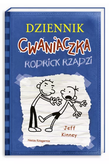 Rodrick rz�dzi. Dziennik Cwaniaczka. Tom 2 - Jeff Kinney
