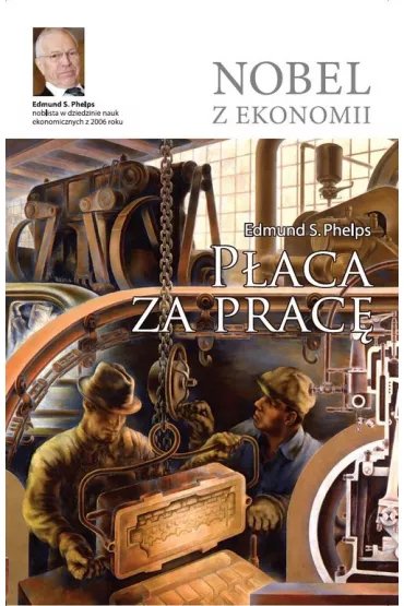 P�aca za prac� - Edmund S. Phelps