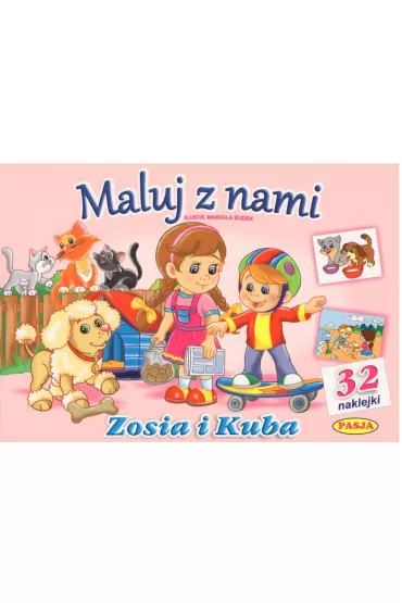 Maluj z nami. Zosia i Kuba - Mariola Budek