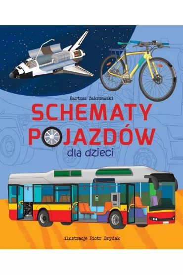 Schematy pojazd�w dla dzieci - Bartosz Zakrzewski