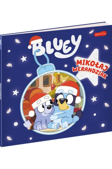 Bluey. Miko�aj Werandziak. Moja czytanka - Ludo