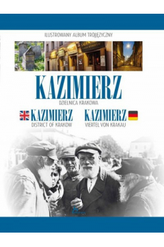 Kazimierz Dzielnica Krakowa