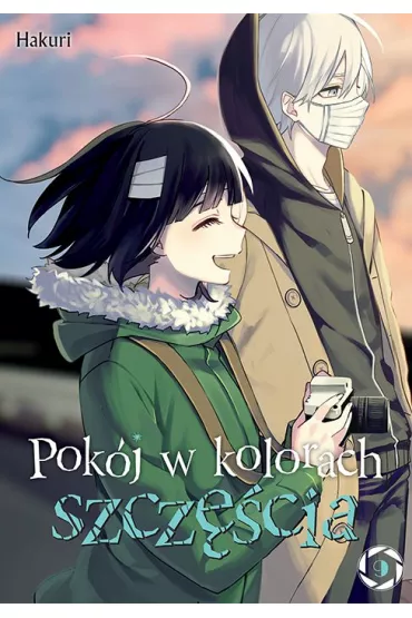 Pok�j w kolorach szcz�cia. Tom 9 - Hakuri
