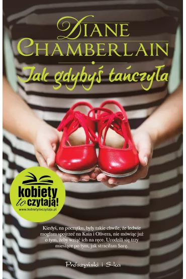 Jak gdyby� ta�czy�a - Diane Chamberlain
