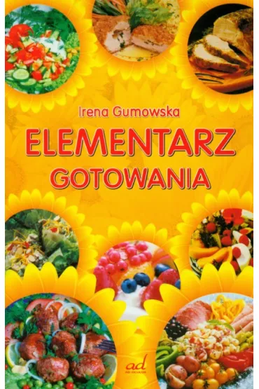 Elementarz gotowania /irena gumowska/ - Irena Gumowska