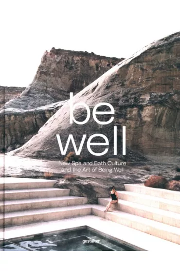 Be Well