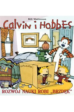 Rozwj nauki robi brzdk. Calvin i Hobbes. Tom 6
