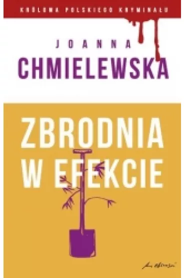 Kr�lowa Polskiego Krymina�u - Joanna Chmielewska