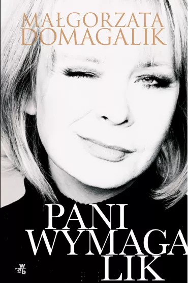 Pani Wymagalik - Ma�gorzata Domagalik