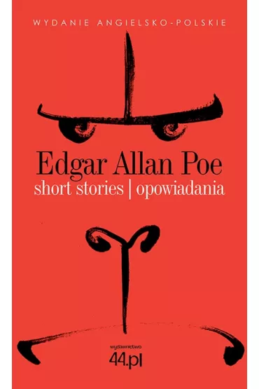 Short Stories. Opowiadania. Czytamy w oryginale - Edgar Allan Poe