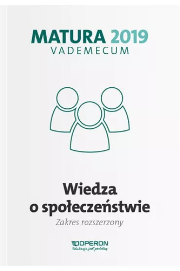 Vademecum 2019. Wiedza o spo�ecze�stwie. Zakres rozszarzony - Iwona Walendziak, Miko�aj Walczyk