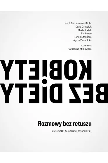 Kobiety bez diety - Agata Ziemnicka, Katarzyna Baejewska-Stuhr, Elbieta Lange, Hanna Stoliska-Fiedorowicz, Marta Kielak, Daria  Gardziuk