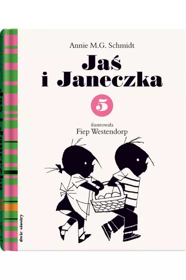Ja� i Janeczka. Tom 5 - Annie Schmidt