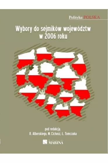 Wybory do sejmik�w wojew�dztw w 2006 roku - �ukasz Tomczak, Marzena Cichosz, Robert Alberski