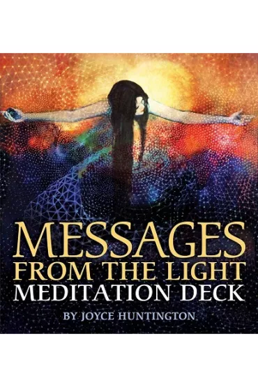 Messages From The Light Meditation Deck - Joyce  Huntington