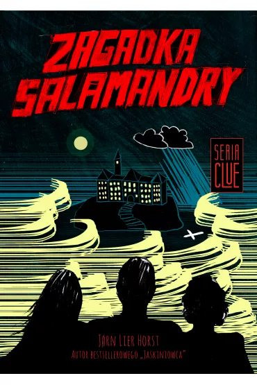Zagadka salamandry clue Tom 1 - Jorn Lier Horst