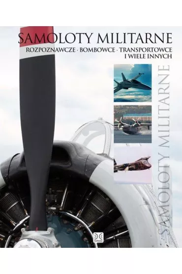 Technica. Samoloty militarne - Robert Kondracki