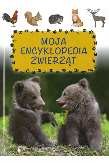 Moja encyklopedia zwierz�t - Natalia Kawa�ko-Dzikowska