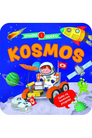 Otw�rz i odkryj. Kosmos