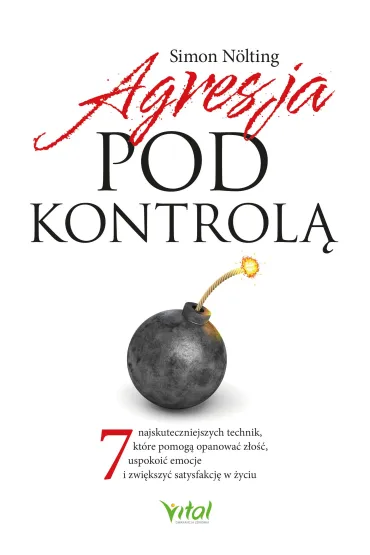 Agresja pod kontrol� - Simon  N�lting