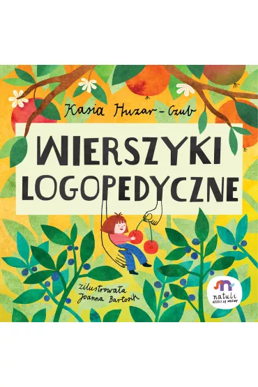 Wierszyki logopedyczne - Kasia Huzar-Czub