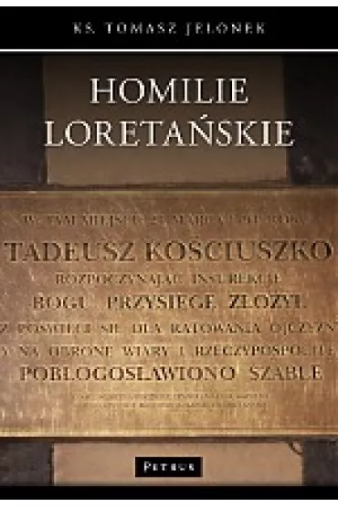 Homilie Loreta�skie T.15 - Tomasz Jelonek