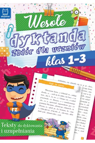 Weso�e dyktanda. Zbi�r dla uczni�w klas 1-3