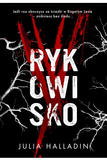 Rykowisko - Julia Halladin