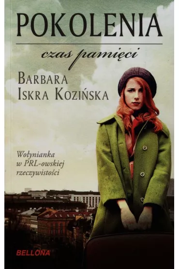 Pokolenia. Czas pami�ci - Barbara Iskra Kozi�ska