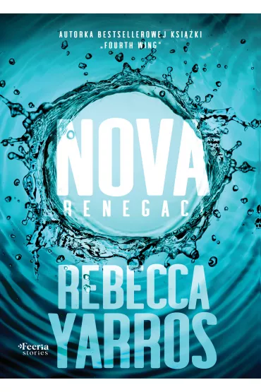 Nova. Renegaci. Tom 2 - Rebecca Yarros