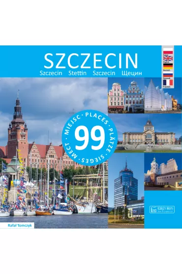 Szczecin - 99 miejsc - Rafa� Tomczyk