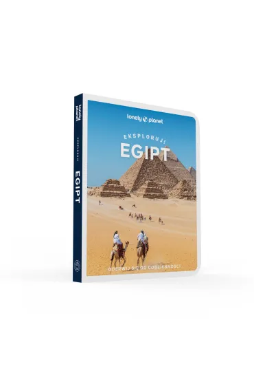 Egipt. Eksploruj!. Lonely Planet