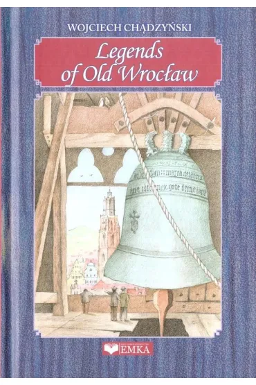 Legends of Old Wroc�aw - Wojciech Ch�dzy�ski