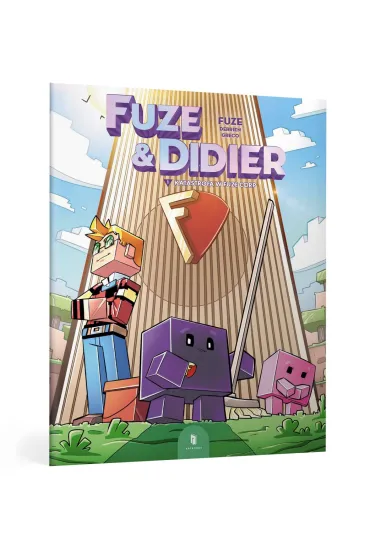 Fuze i Didier. Katastrofa w Fuze Corp. Tom 1 - Fuze Fuze