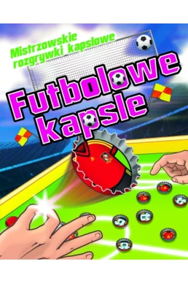 Futbolowe kapsle. Mistrzowskie rozgrywki kapslowe - Eduardo Trujillo