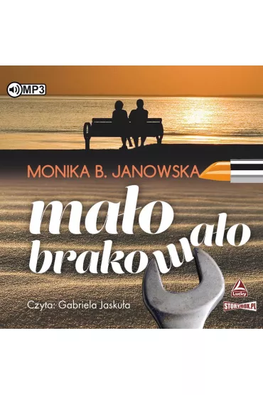 Audiobook Ma�o brakowa�o CD - Monika B. Janowska