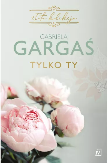 eBook Tylko ty mobi epub - Gabriela Garga