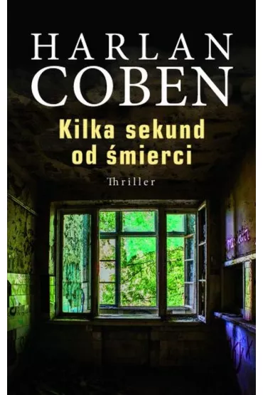 Kilka sekund od �mierci. Mickey Bolitar. Tom 2 - Harlan Coben