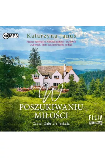 Audiobook W poszukiwaniu mi�o�ci CD - Katarzyna Janus