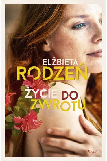 �ycie do zwrotu - El�bieta Rodze�