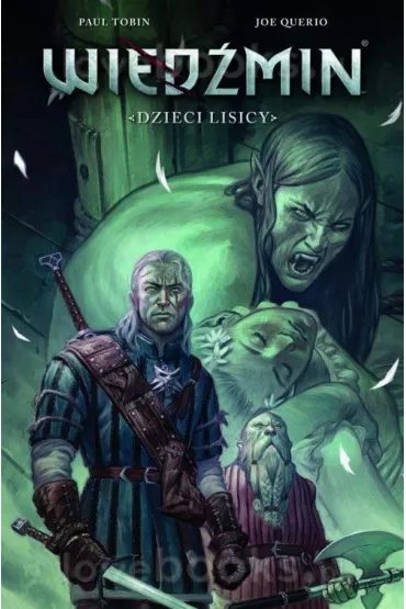 Komiks Wied�min Dzieci lisicy. Wied�min. Tom 2 - Paul Tobin